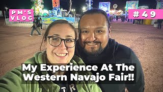 My Experience At The Western Navajo Fair  PMs Vlog 49 [upl. by Allemap]