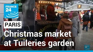 Paris Christmas markets  Tourists discover French traditions at Tuileries garden • FRANCE 24 [upl. by Adnomal]