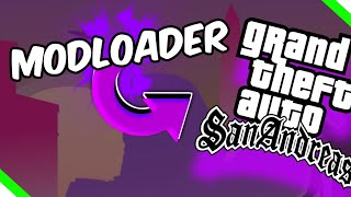 ⚡ Descargar e Instalar ModLoader para GTA San Andreas  ¿Como instalar Mods  MODS GTA SA 2023 [upl. by Eniawed]