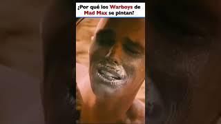 ¿Por qué los Warboys de Mad Max Fury Road se pintan la boca shorts [upl. by Ibrahim]