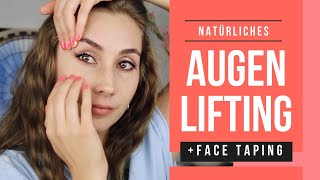 Augen Lifting 💯Natürlich 💆🏻‍♀️ Selbst Augenlider straffen amp Schlupflider entfernen Massage amp Tape [upl. by Salot]