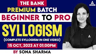 Syllogism Basic Concept and Practice  Beginner to Pro  Banking Exam 2023  by Sona Sharma [upl. by Schou990]