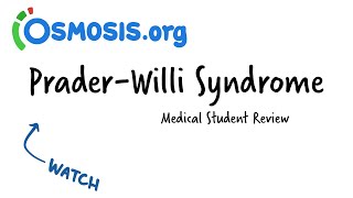 PraderWilli Syndrome Osmosis Study Video [upl. by Aicilic]