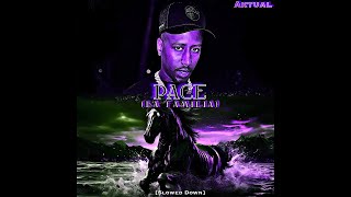 Aktual  Pace La Familia Slowed Down Single Version [upl. by Oeflein]