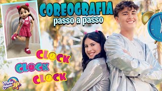 Coreografia Passo a Passo  Clock Clock de Maria Clara e JP  No Passinho do Relógio [upl. by Aihtak]