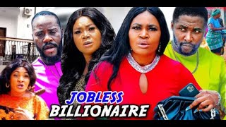 JOBLESS BILLIONAIRE HUSBAND COMPLETE SEASON TRENDING MOVIECHIZZY ALICHI 2021 LATEST NIGERIAN MOVIE [upl. by Myrvyn]