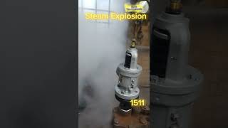 Steam Explosion Testing 1511 Safety relief Valve steam satisfying [upl. by Andert]