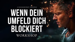 Wenn dich dein Umfeld blockiert  Online Workshop mit Jeffrey kostenlos [upl. by Lidah]