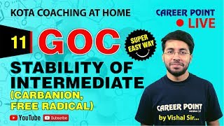 GOC Stability of Intermediate Carbanion Free Radical  Organic Chemistry  NEET amp JEE  VT Sir [upl. by Vaughn]