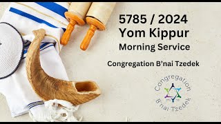 Yom Kippur Morning Service including Yizkor 57852024  Congregation Bnai Tzedek  Oct 12 2024 [upl. by Rangel]