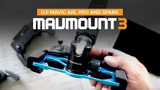 MavMount Version 3  DJI Mavic Air Pro Platinum and Spark Tablet Holder [upl. by Wiles]