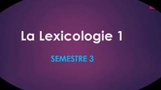 La lexicologie 1 [upl. by Assilim]