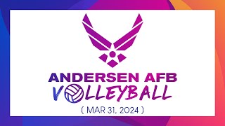 Andersen AFB Guam Volleyball • GAME 1 •  Mar 31 2024 [upl. by Ahsinnod595]