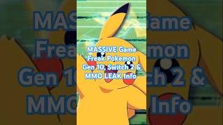 MASSIVE Game Freak Pokemon Gen 10 Switch 2 amp MMO LEAK pokemon pokemongen10 switch2 pokemonmmo [upl. by Elleinod]