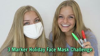 3 Marker Holiday Face Mask Challenge [upl. by Lledraw]