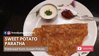 Sweet Potato Paratha  Flatbread  Tepla  Roti  Shakarkandi Paratha  Soft amp Delicious [upl. by Singh21]