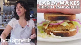 Carla Makes Crispy Fried Chicken Cutlet Sandwiches  From the Test Kitchen  Bon Appétit [upl. by Suoivatnom610]