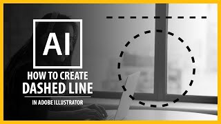 How to Create DASHED LINE in Adobe Illustrator  Vector Tutorial [upl. by Kabob]