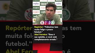 Abel Ferreira não gostou da pergunta após derrota do Palmeiras para o Corinthians shorts [upl. by Eberta]