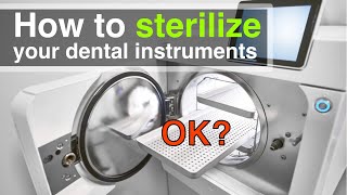 How to properly sterilize intruments in dental office [upl. by Ayoj]