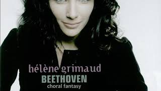 Hélène Grimaud  Beethoven Choral Fantasy [upl. by Grani]