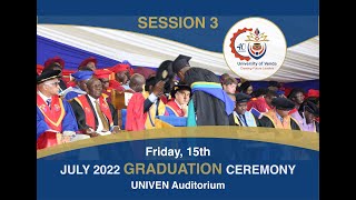 UNIVEN 2022 July Graduation Ceremony Session 3 [upl. by Sinegra]