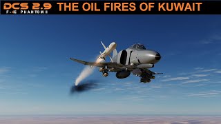 DCS F4E The Oil Fires of Kuwait a Phantom II Mission in 4K UHD dcsworld [upl. by O'Neill]