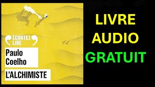 Livre Audio Gratuit  LAlchimiste de Paulo Coelho [upl. by Eyla332]