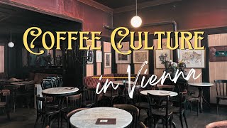 Coffee Culture in Vienna [upl. by Aerol]