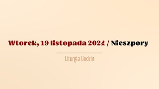 Nieszpory  19 listopada 2024 [upl. by Tomchay842]