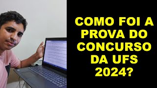 O QUE ACHEI DA PROVA DE ASSISTENTE ADMINISTRATIVO DA UFS concursoufs [upl. by Tur315]