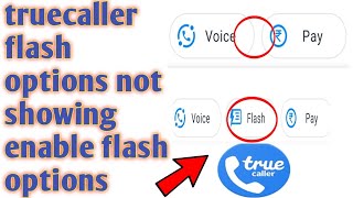 Truecaller  flash options not showing enable flash options 2020 [upl. by Aicele646]