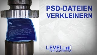 Dateigröße von PhotoshopDateien verkleinern [upl. by Adlei684]