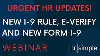 Urgent Employment Verification Updates New I9 Rule EVerify and New Form I9 [upl. by Nahum595]