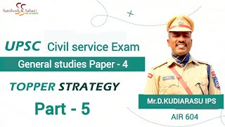 Santhosh amp Sabari IAS  UPSC 25  GS  4 Ethics  Part 55  Topper strategy  MrDKudiarasu IPS [upl. by Aiuqat]