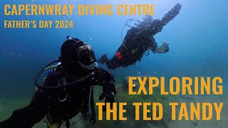 Capernwray Diving Centre  Exploring The Ted Tandy  Fathers Day 2024 [upl. by Airual]