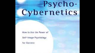 Psychocybernetics 2 the best selfhelp book ever [upl. by Mimi]