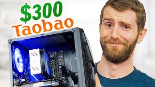 I Bought a 300 Gaming PC on TaoBao [upl. by Lalo]