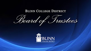 Blinn College District  Board Meeting  May 21 2024 [upl. by Olocin]