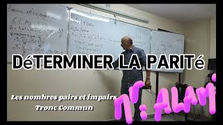 Déterminer la parité dun entier naturel TRC Astuces maths Mr Alami [upl. by Zilevi]