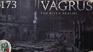 Battling Ghouls In Tectum Kelvar  Vagrus Riven Realms  EP 173 [upl. by Shugart]