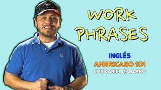 FRASES UTILES para el TRABAJO en inglés Comunícate mejor en inglés [upl. by Obmar696]