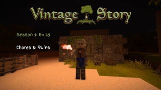 Vintage Story  Season 1 Ep 18 [upl. by Wertz]