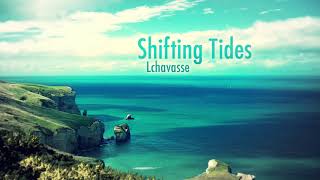 Lchavasse  Shifting Tides [upl. by Assedo]