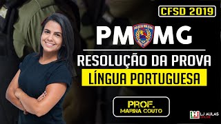 Resolução Prova PMMG 2019 CFSd QPPM Capital  Português  Prof Marina Couto [upl. by Tegirb152]