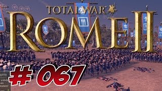 ROME 2 Total War  067  Der Winter is nah  Rome 2 Lets Play HD [upl. by Acirdna555]