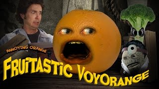 Annoying Orange HFA  Fruitastic Voyorange [upl. by Nilak]