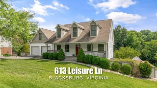 613 Leisure Ln  Blacksburg VA  Cinematic Video Tour [upl. by Yci]