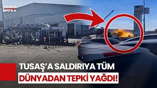 TUSAŞa Terör Saldırısına Dünyadan Tepkiler Yağdı [upl. by Amado]