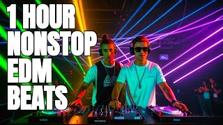 1 HOUR NONSTOP EDM BEATS TO BOOST WORKOUT PERFORMANCE [upl. by Aryk]